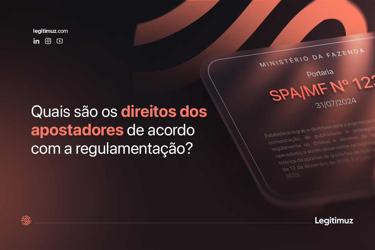 Quais são os direitos dos apostadores de acordo com a regulamentação?