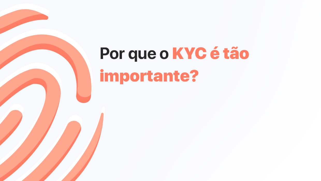 Como implementar KYC sem perder clientes?