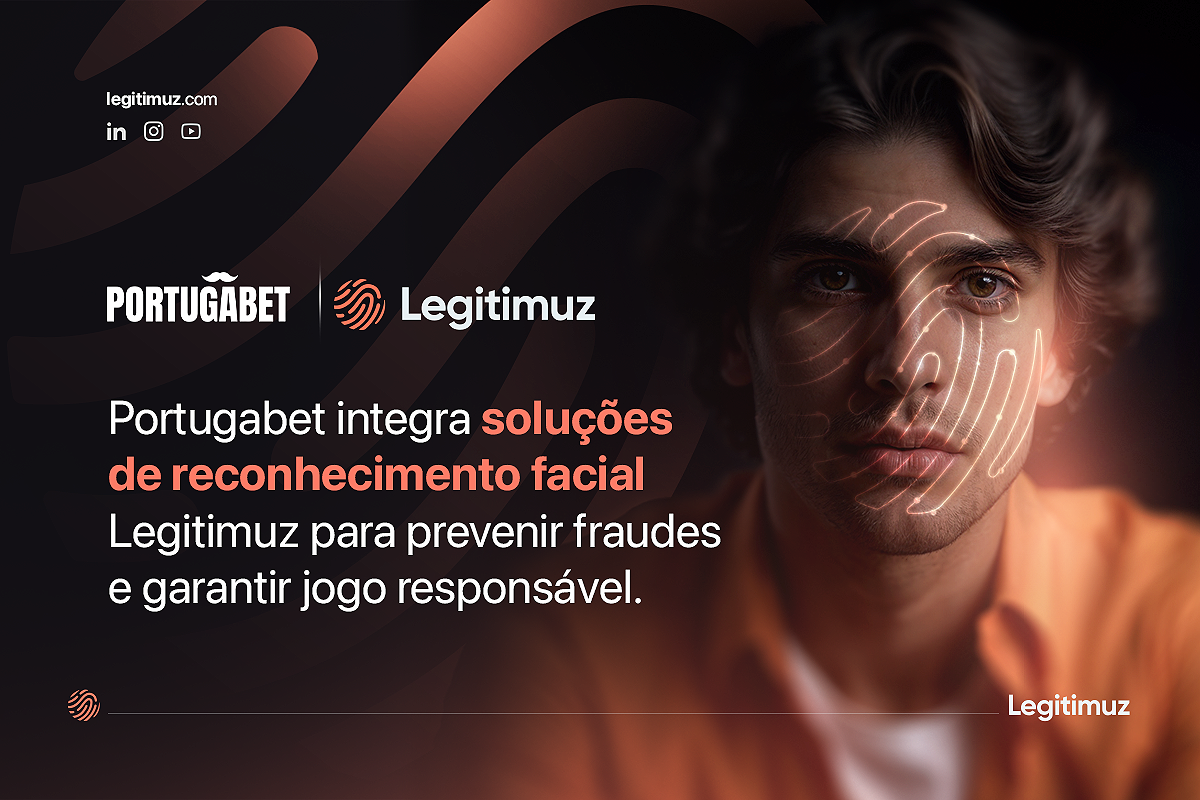 Portugabet integra soluções de reconhecimento facial Legitimuz para prevenir fraudes e garantir jogo responsável