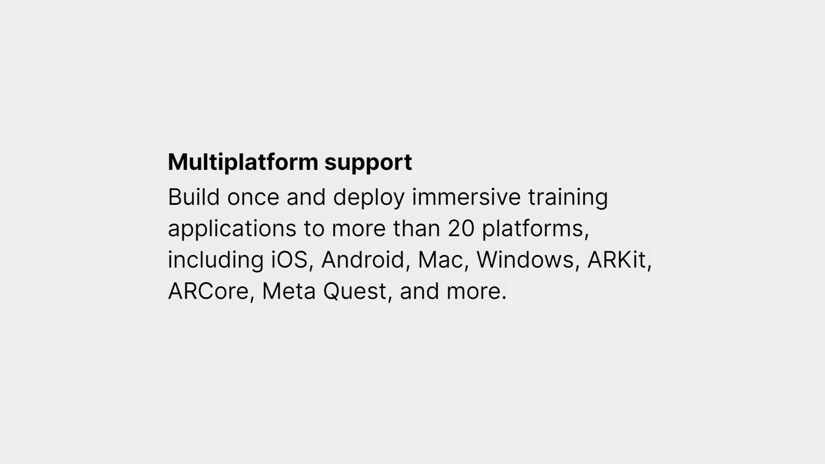 Benefit of Unity for immersive training - multiplatform support