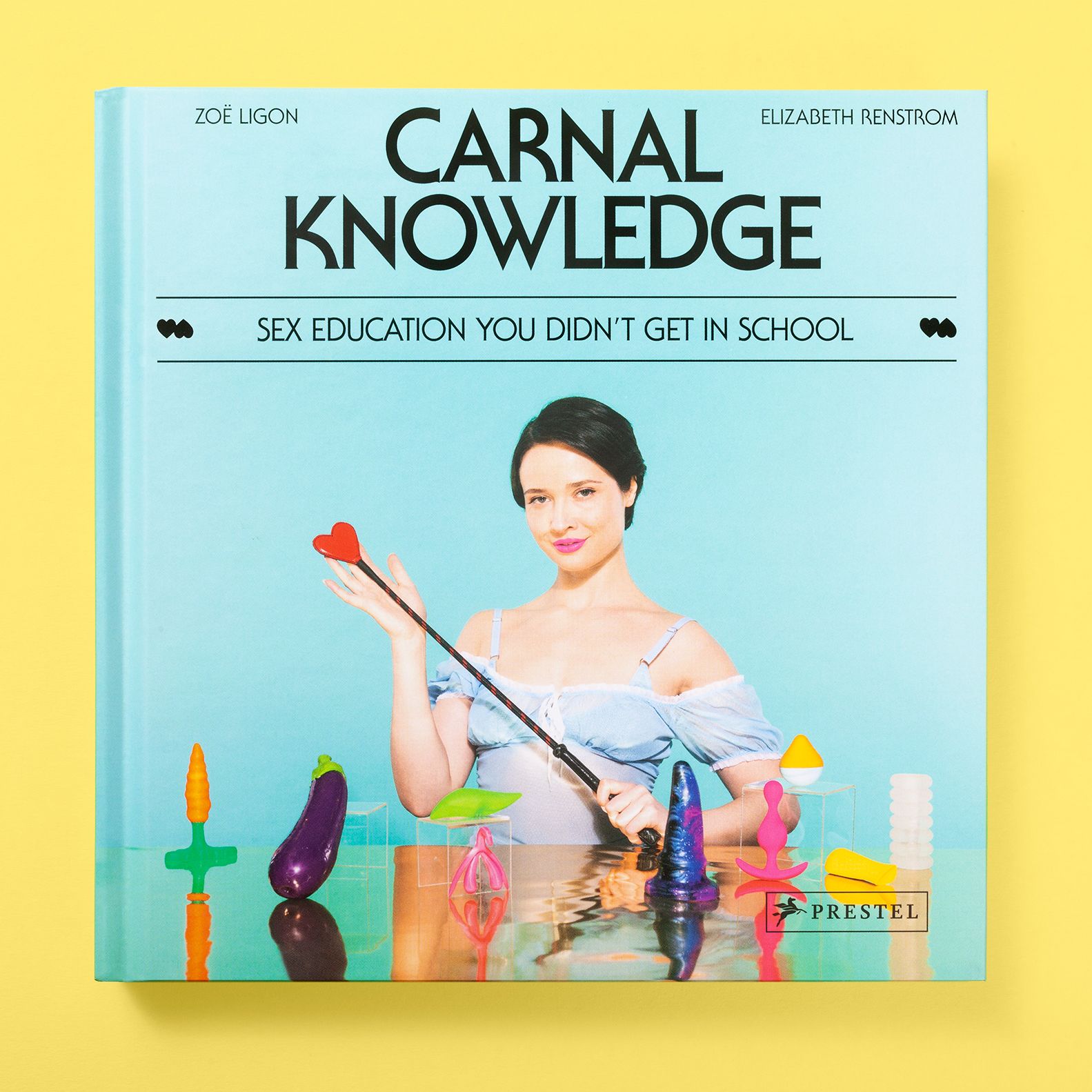 Carnal Knowledge by Zoë Ligon & Elizabeth Renstrom