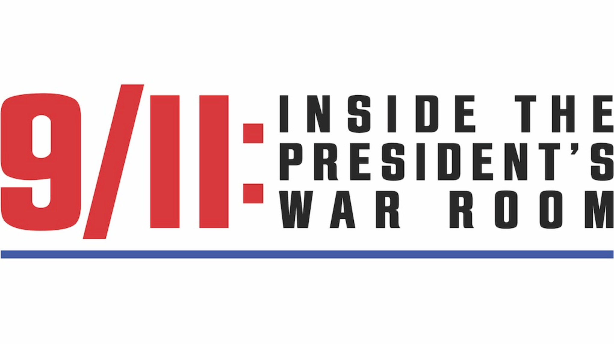 9/11: Inside the President's War Room Cover