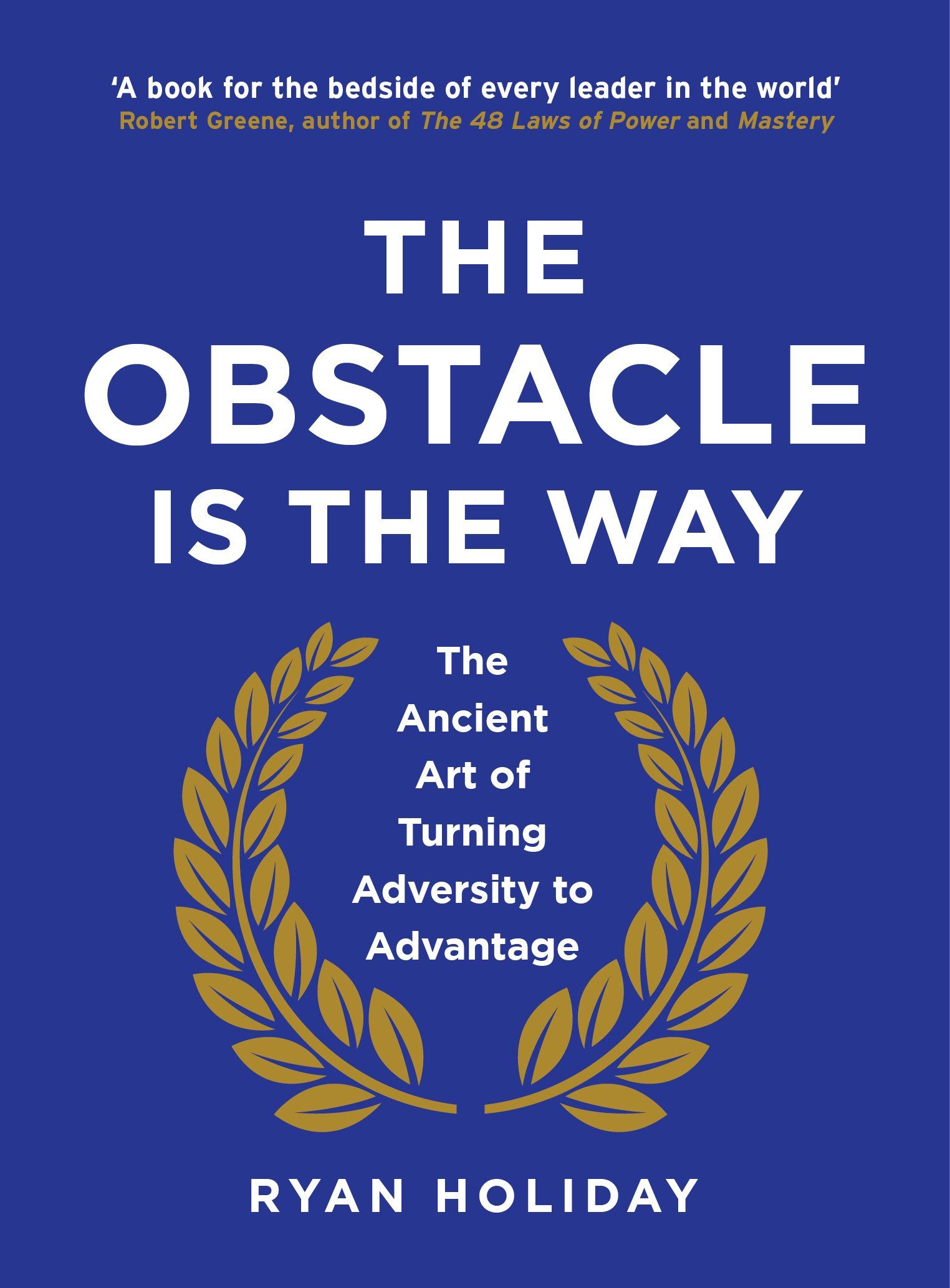 The Obstacle Is The Way Cover