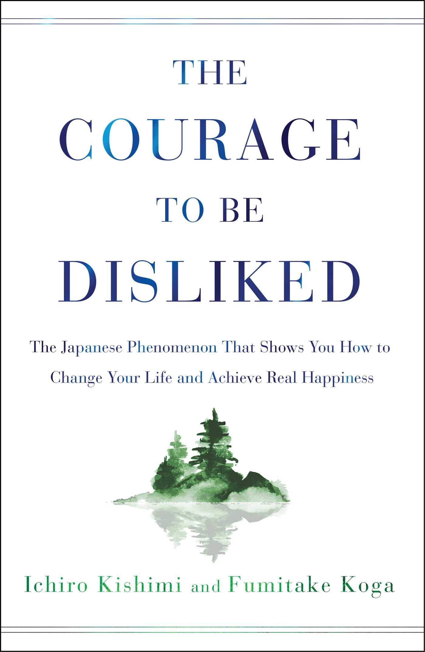 Courage To Be Disliked Cover