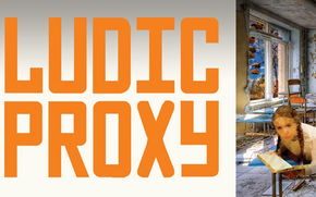 Ludic Proxy