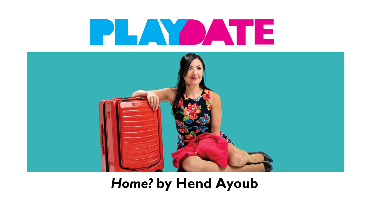 Thumbnail for PlayDate: Home? by Hend Ayoub