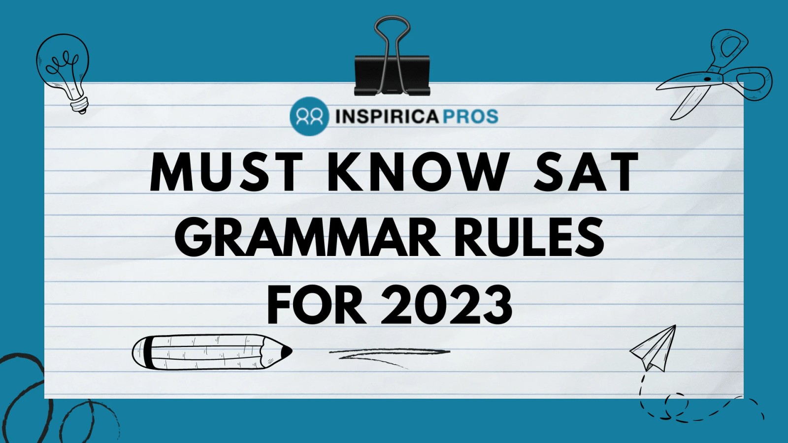 Must Know SAT Grammar Rules