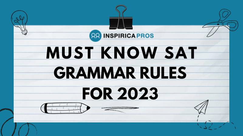 Must Know SAT Grammar Rules