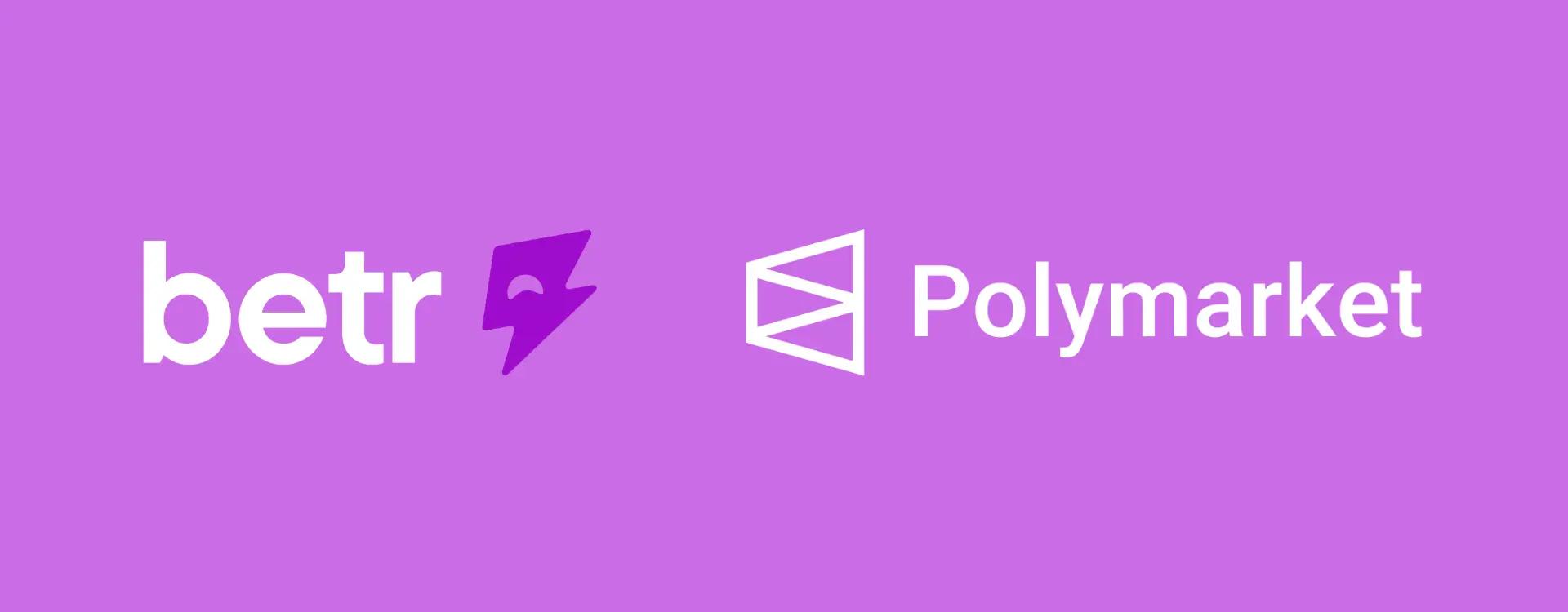 BETR POLYMARKEt PARNTERSHIP