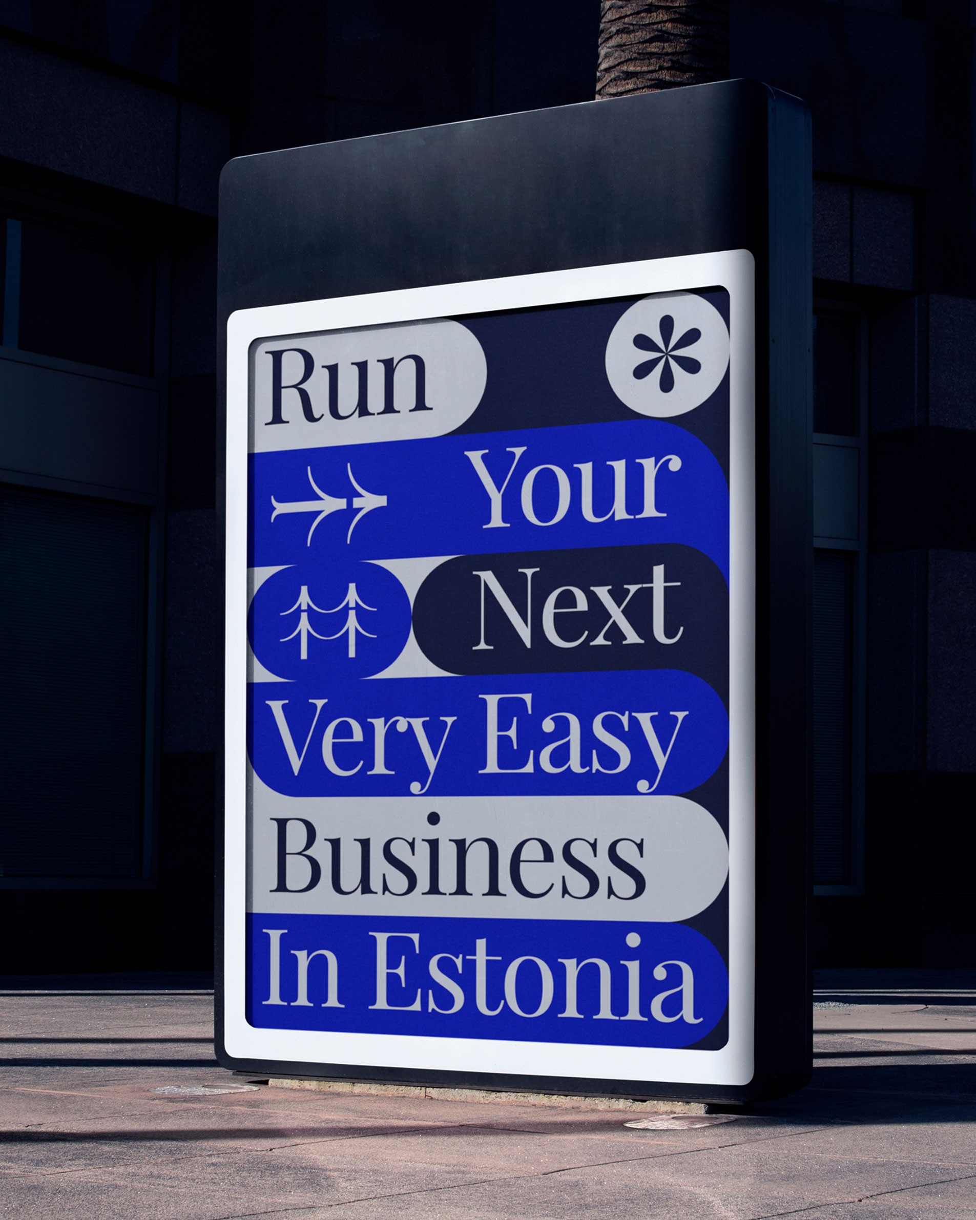 Easy Business in Estonia billboard reading Run your next very easy business in Estonia