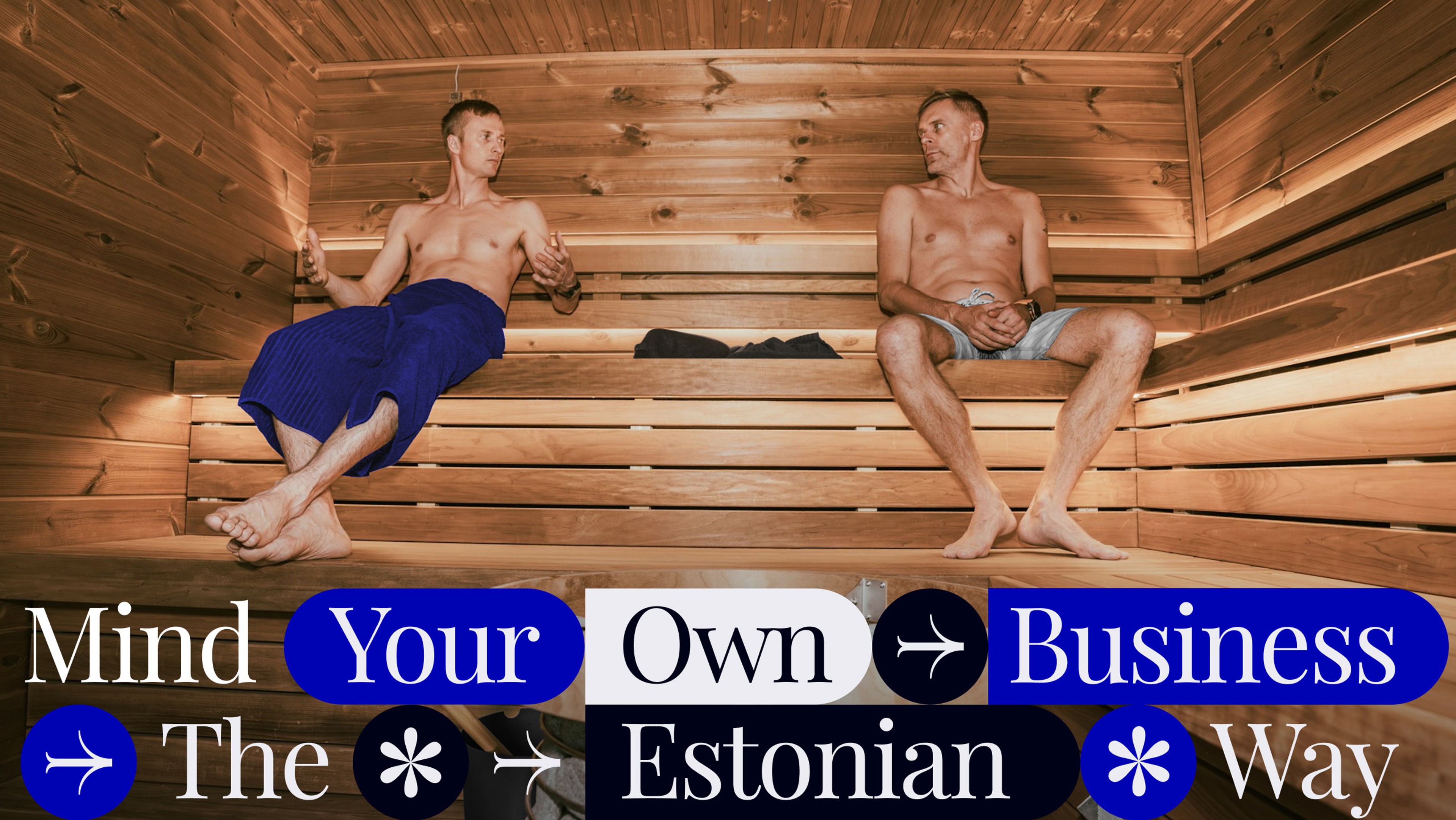 EBE_ADV_Mind your own business_Sauna_Estonia