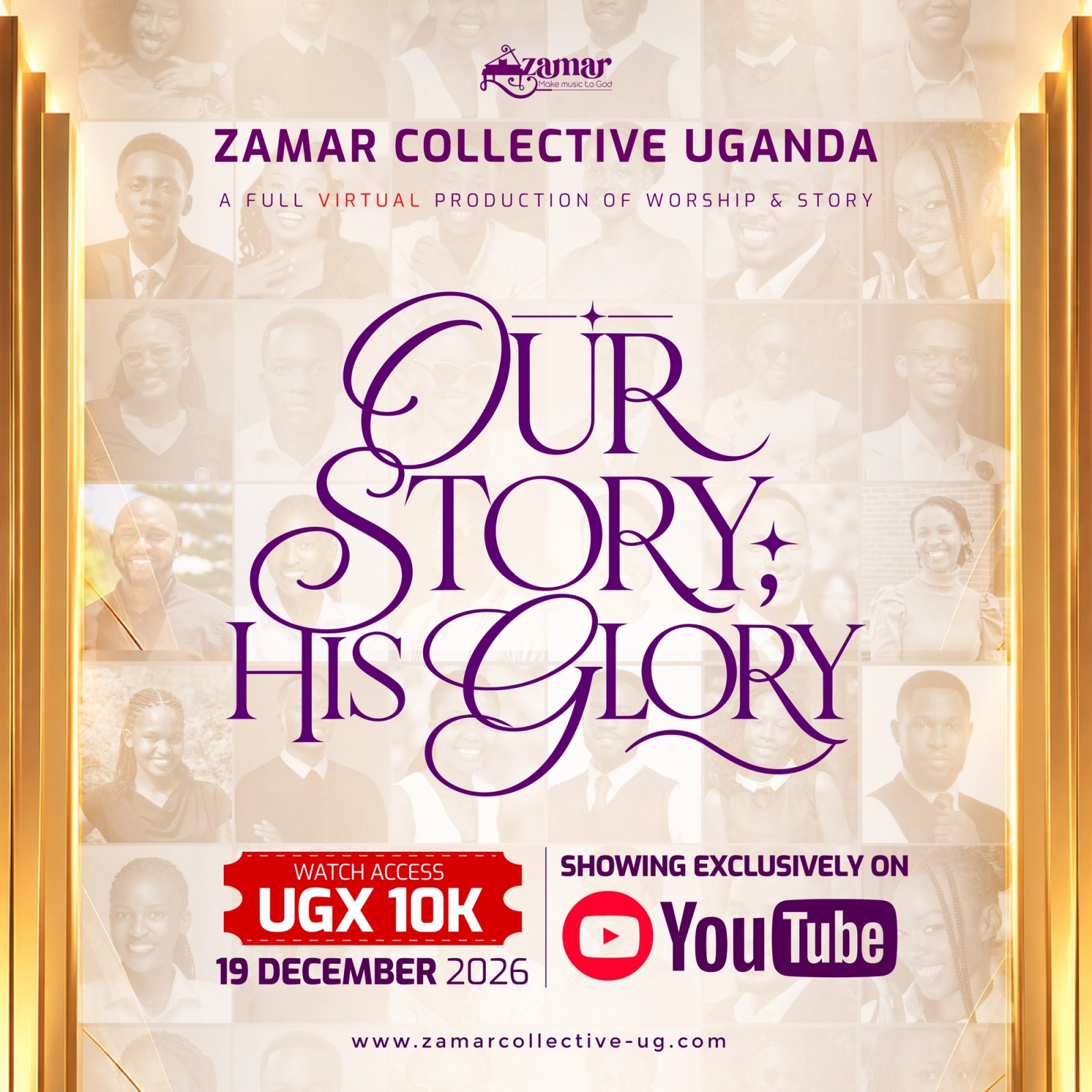 Zamar Presents: Our Story, His Glory - Zamar Collective Uganda