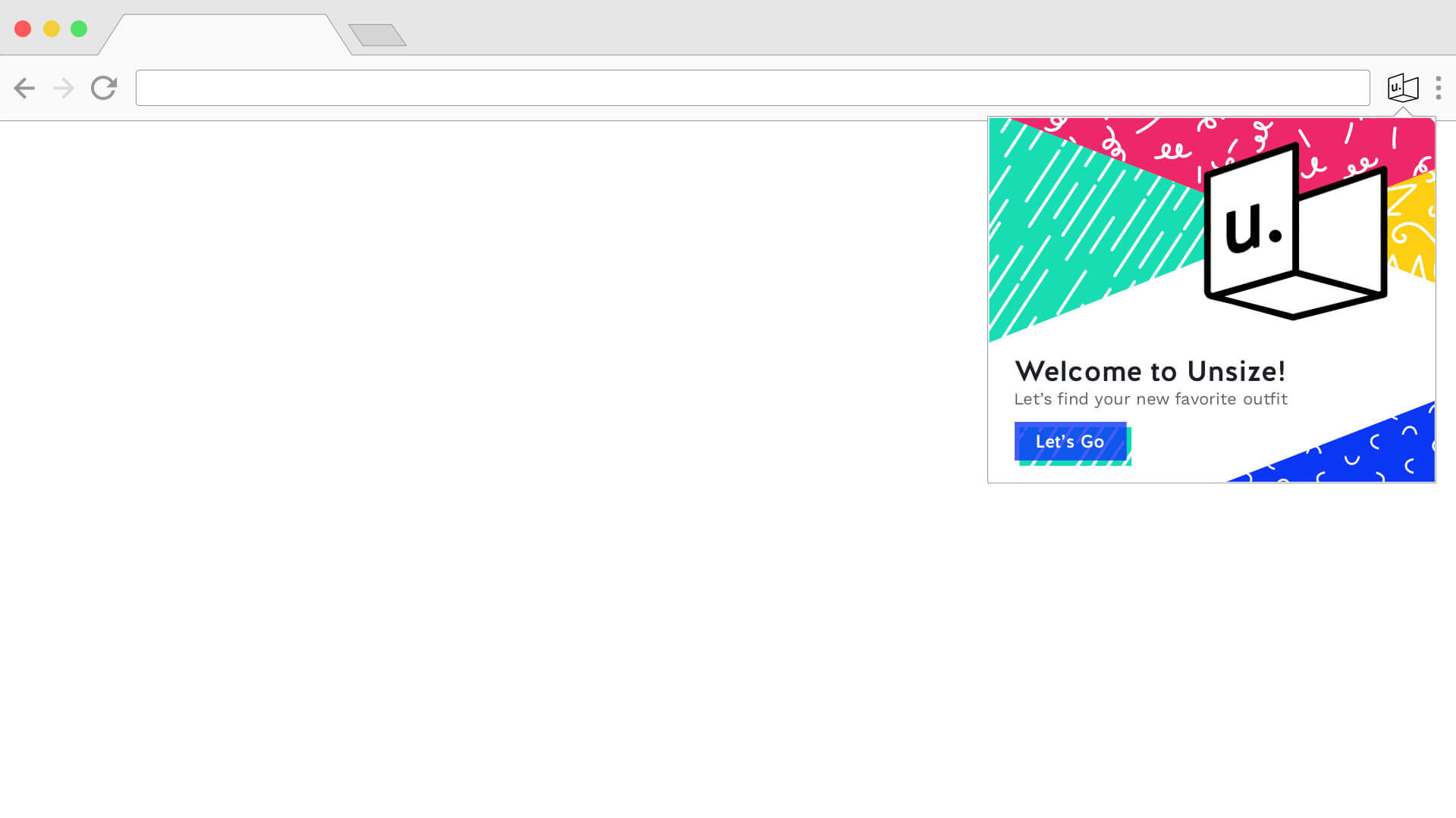 The welcome screen to the chrome extension, featuring a button that says "Let's Go".