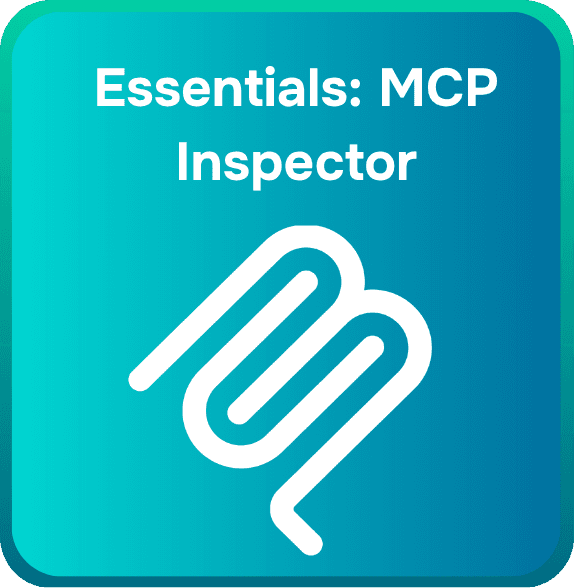 Why MCP Inspector is Essential for Security Testing and Validation