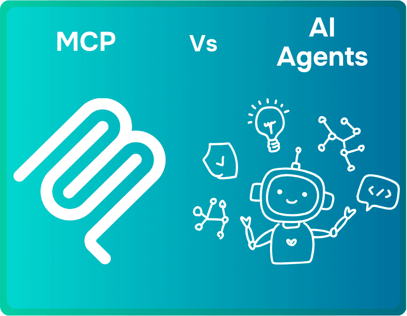MCP vs AI Agents: What’s the Difference?