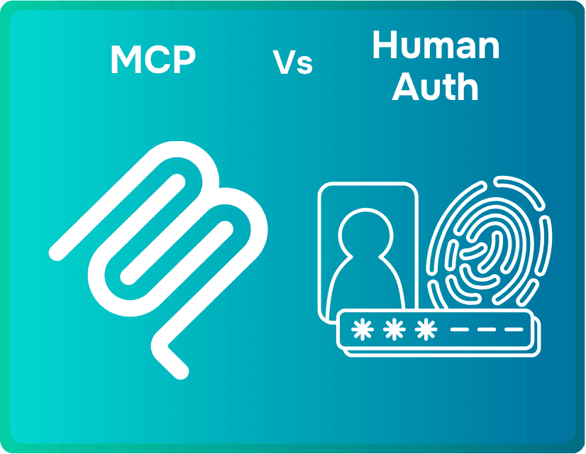 How Is MCP Auth Different from Human Auth?