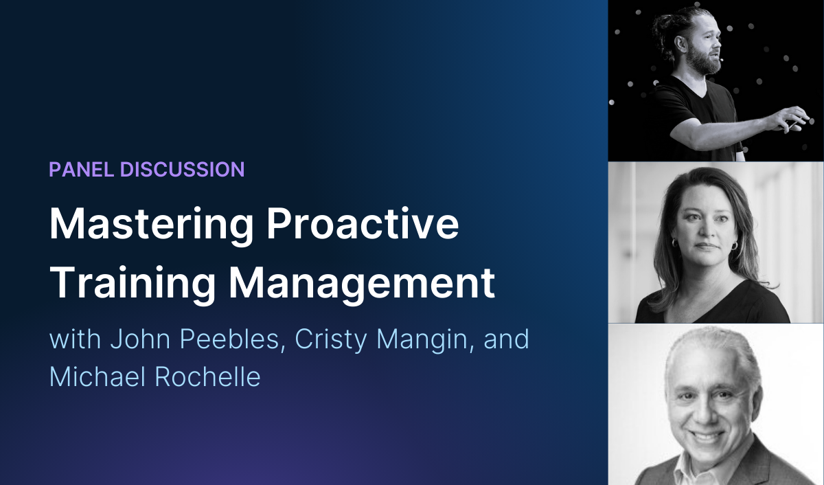 Title card stating: Mastering Proactive Training Management