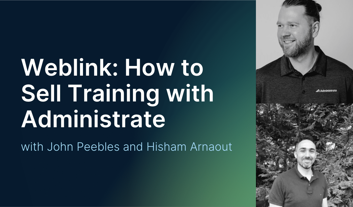 Weblink: How to Sell Training with Administrate