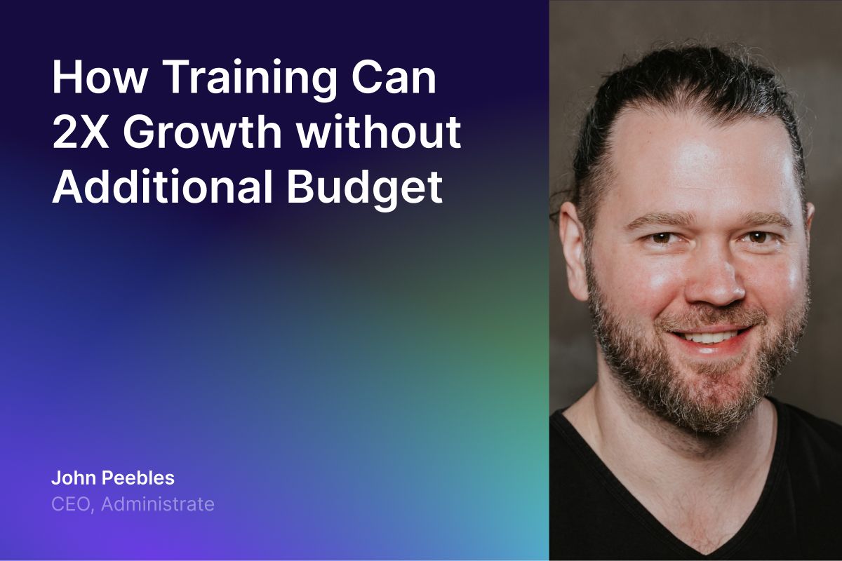 How Administrate 2X this Company’s L&D Growth