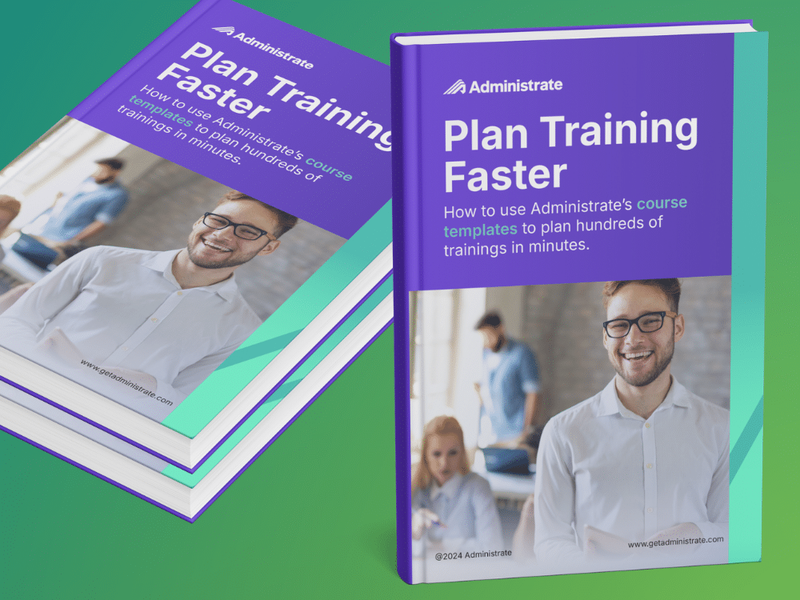 Two copies of the Administrate Plan Training Faster ebook, featuring a smiling man in a white shirt on the cover.