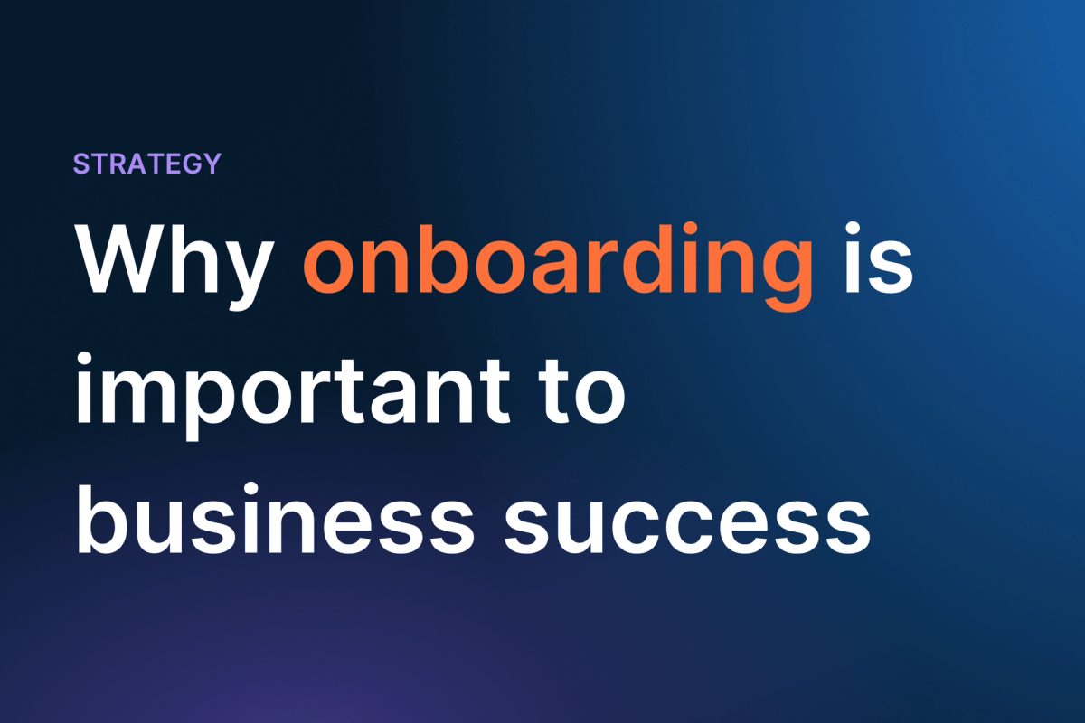 Hero image for the 'Why Effective Onboarding is Critical for Business Success' post.
