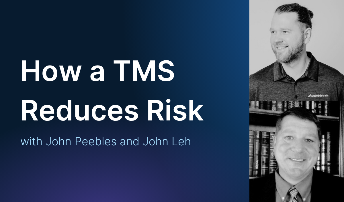 John Peebles and John Leh How a TMS Reduces Risk