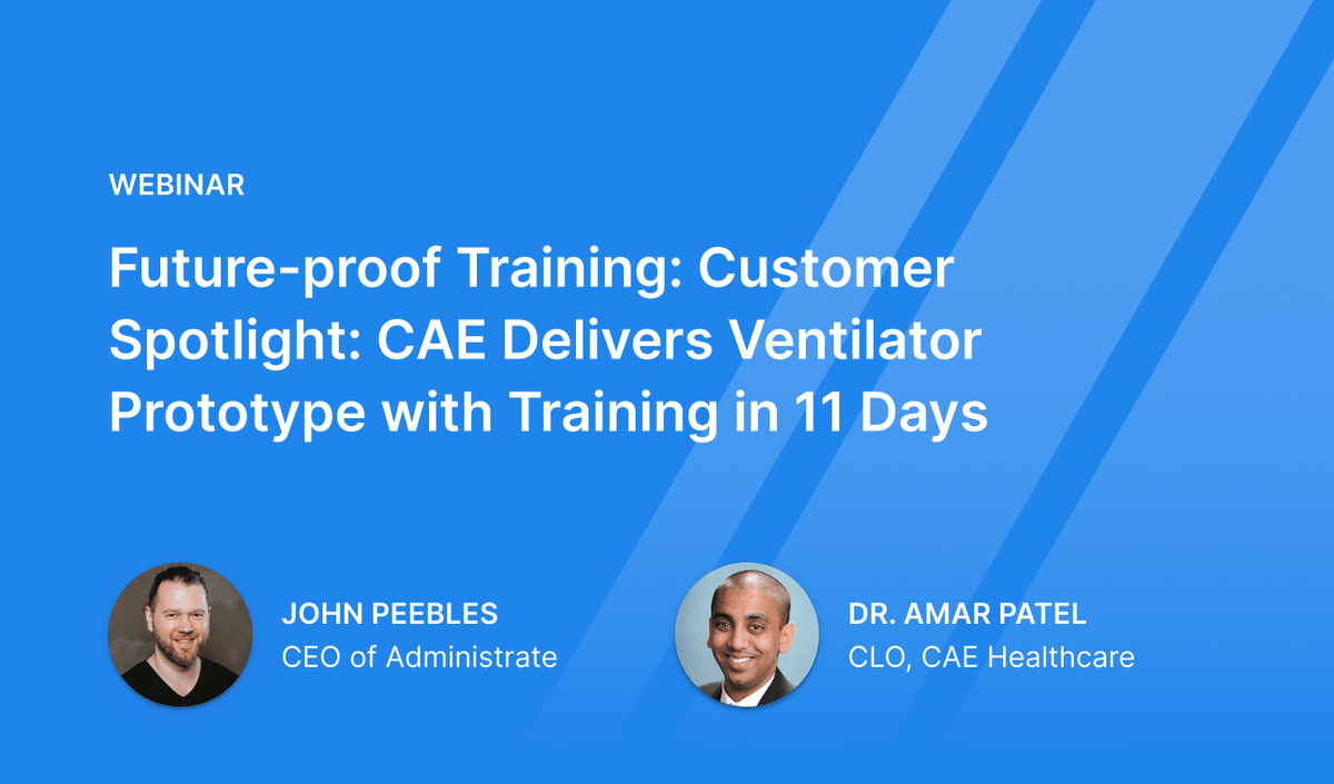 Webinar Customer Spotlight: CAE Delivers Ventilator Prototype with Training in 11 Days