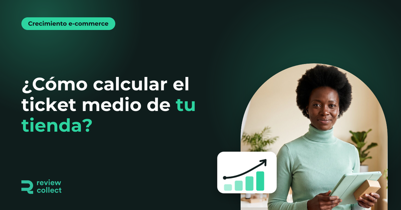 ¿Cómo calcular el ticket medio de tu tienda?