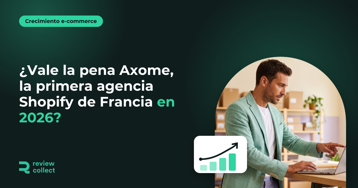 ¿Vale la pena Axome, la primera agencia Shopify de Francia en 2026?