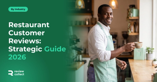 Restaurant Customer Reviews: Strategic Guide 2026