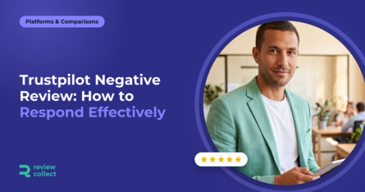 Trustpilot Negative Review: How to Respond Effectively