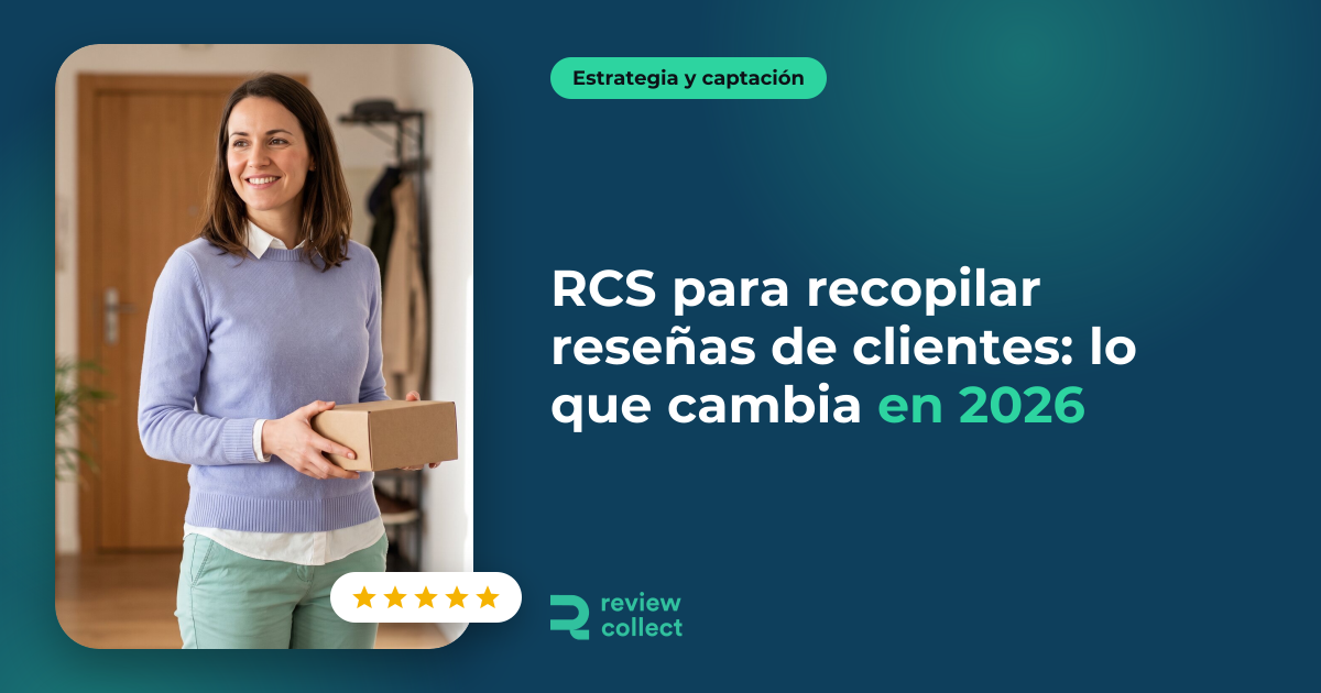 RCS para recopilar reseñas de clientes: lo que cambia en 2026