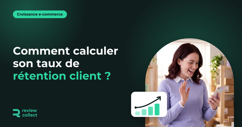 Comment calculer son taux de rétention client ?