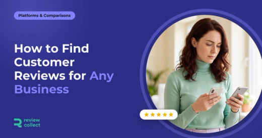 How to Find Customer Reviews for Any Business