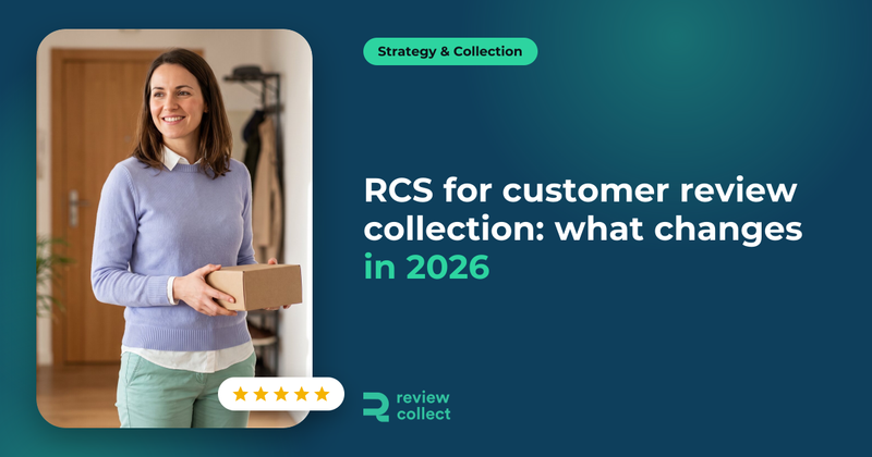 RCS for customer review collection: what changes in 2026