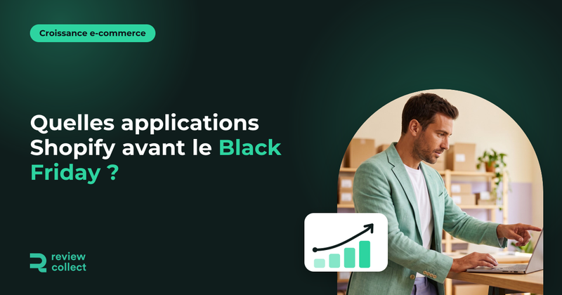 Quelles applications Shopify avant le Black Friday ?