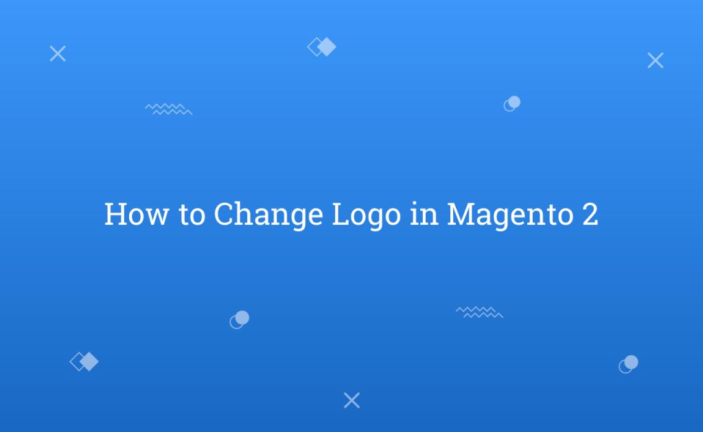 How to Change Logo in Magento 2