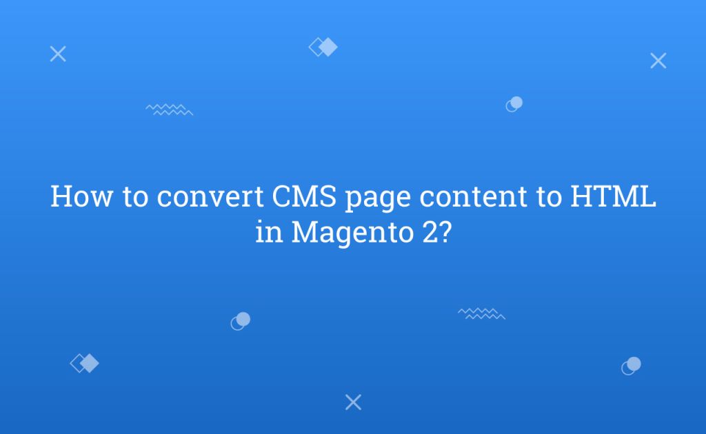 How to convert CMS page content to HTML in Magento 2?