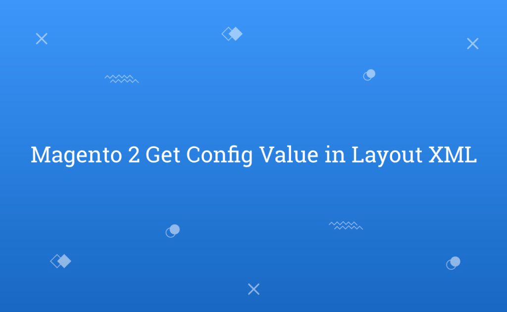 Magento 2 Get Config Value in Layout XML