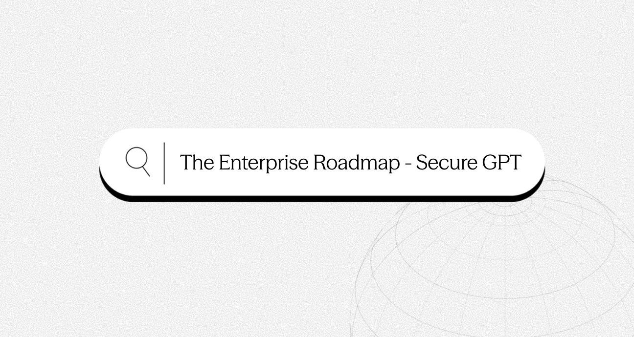 Build secure GPT for Enterprise 