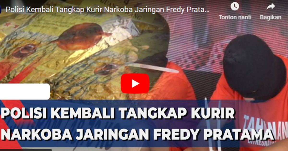 Ilustrasi artikel: Kurir Narkoba Jaringan Fredy Pratama Kembali Di Tangkap Polisi