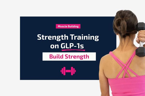 Strength Training While Using GLP-1 Medications