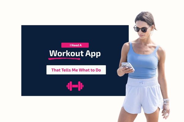 Strength training app that tells women how to train