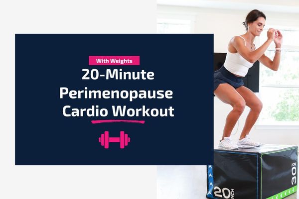 cardio workout for perimenopause
