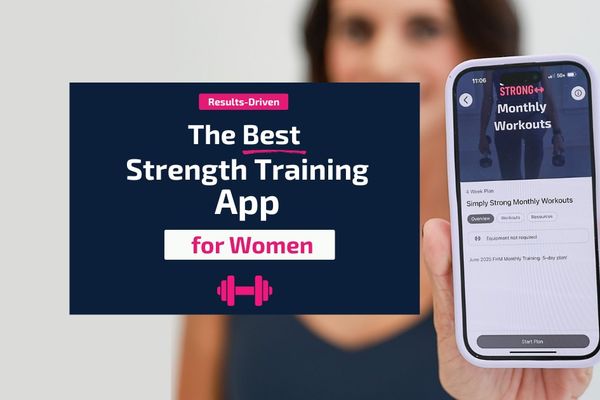 Best Strength Training App for Women (2026 Guide For Real Results)