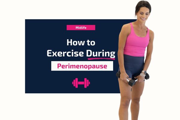 How to Exercise During Perimenopause