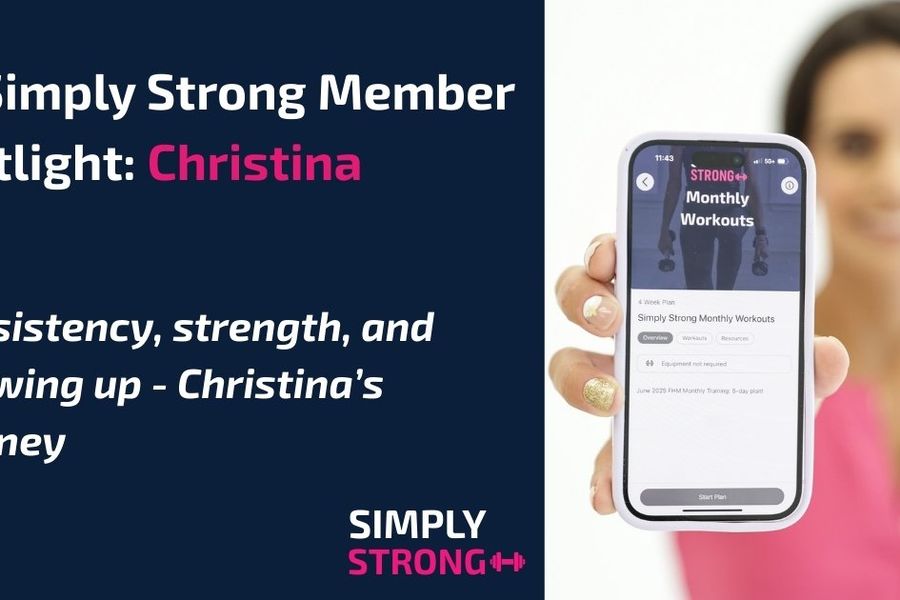 Simply Strong Member Spotlight: Meet Christina!