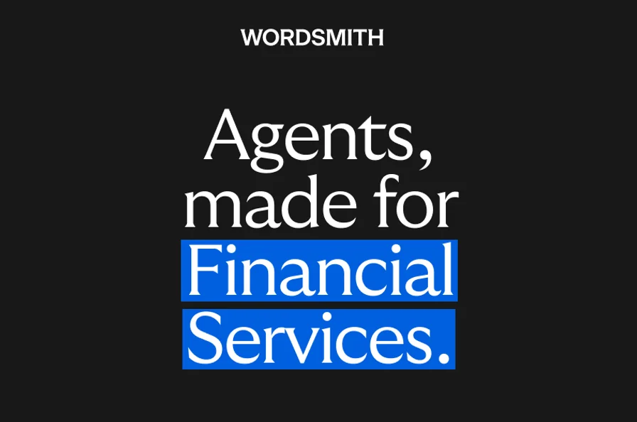 Graphic with text reading: "Agents, made for Financial Services. Three use cases for where Wordsmith works within Financial Services - from Banking to FinTech." with the Wordsmith logo.