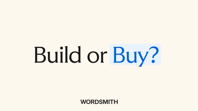 Build or buy legal AI: Wordsmith article cover reading "Build or Buy?"
