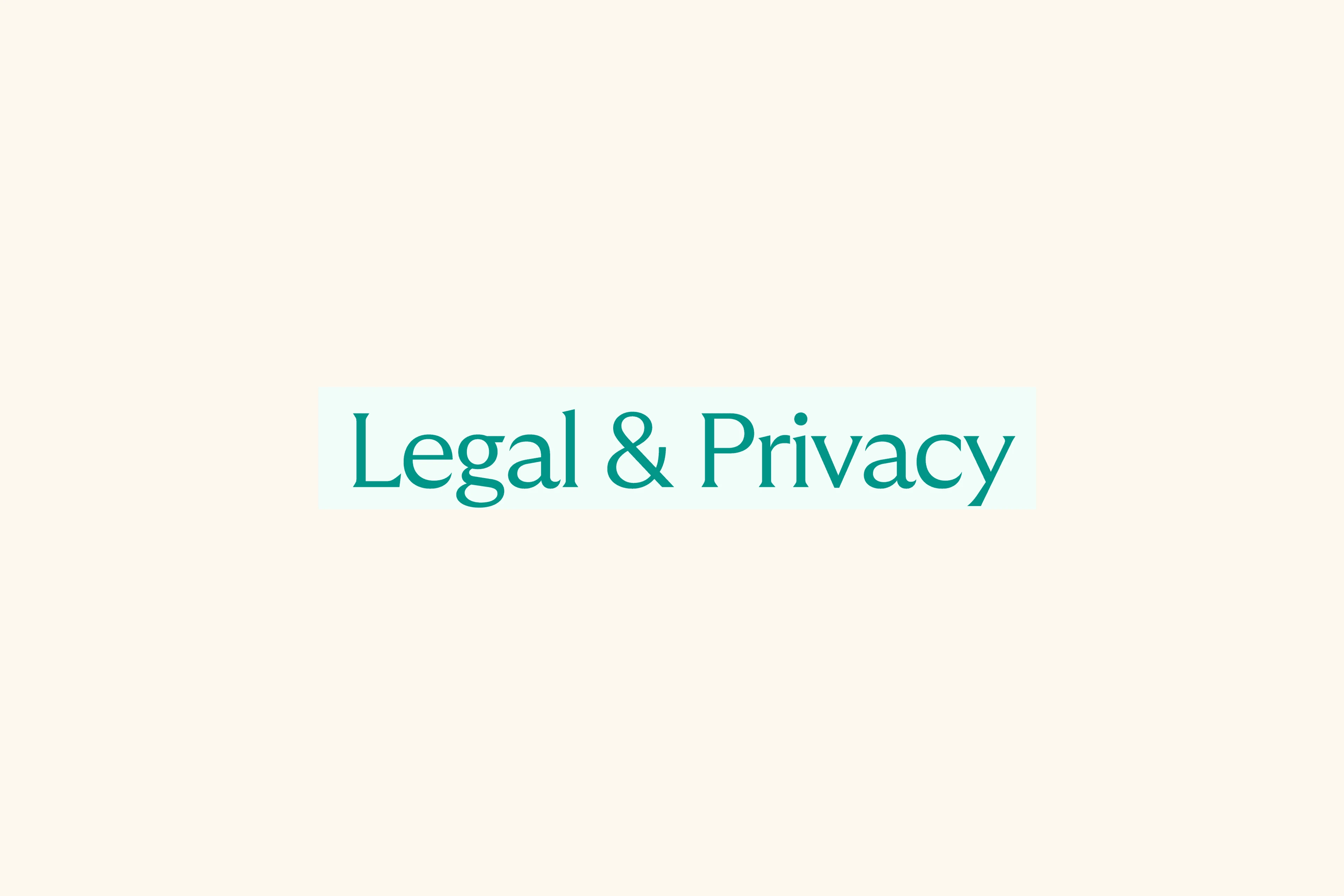 Legal & Privacy
